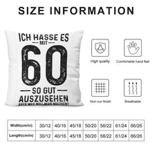 Lade das Bild in den Galerie-Viewer, Kissenbezug Ich Hasse Es Mit 60 So Gut Auszusehen Kissen Bedrucken Lassen mit Fotos