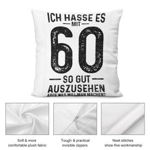 Lade das Bild in den Galerie-Viewer, Kissenbezug Ich Hasse Es Mit 60 So Gut Auszusehen Kissen Bedrucken Lassen mit Fotos