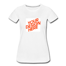 Lade das Bild in den Galerie-Viewer, Premium T-Shirt Damen/Frauen selbst gestalten und bedrucken - Weiß