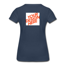 Lade das Bild in den Galerie-Viewer, Premium T-Shirt Damen/Frauen selbst gestalten und bedrucken - Navy