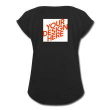 Lade das Bild in den Galerie-Viewer, Damen T-Shirt mit hochgekrempelten Ärmeln selbst gestalten und bedrucken - Schwarz

